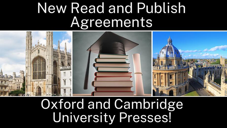Image reads news read and publish agreements oxford and cambridge presses. Image of Oxford Library and Cambridge cathedral and a stack of books with a mortar board cap on top