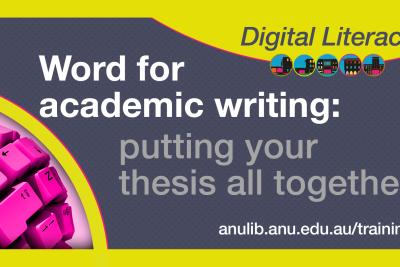 image reads word for academic writing putting your thesis all together